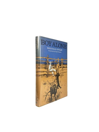 Boy Alone. Illustrated by Clyde Pearson; Illustrated by Clyde Pearson