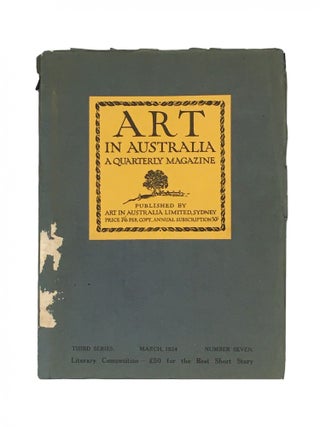 Item #1054 Art in Australia ; A Quarterly Magazine; Third Series; Number Seven; March, 1924....