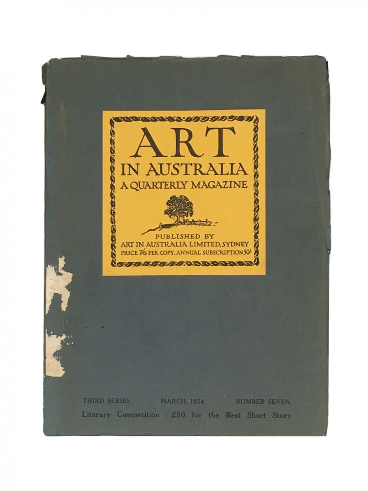 Item #1054 Art in Australia ; A Quarterly Magazine; Third Series; Number Seven; March, 1924. Sydney URE SMITH, Leon GELLERT.
