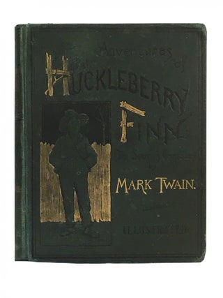 Item #1060 Adventures of Huckleberry Finn. Mark TWAIN