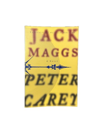 Item #12571 Jack Maggs. Peter Carey