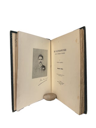 My Sundowner and Other Poems. Edited, With Memoir and Notes, by Bertram Stevens