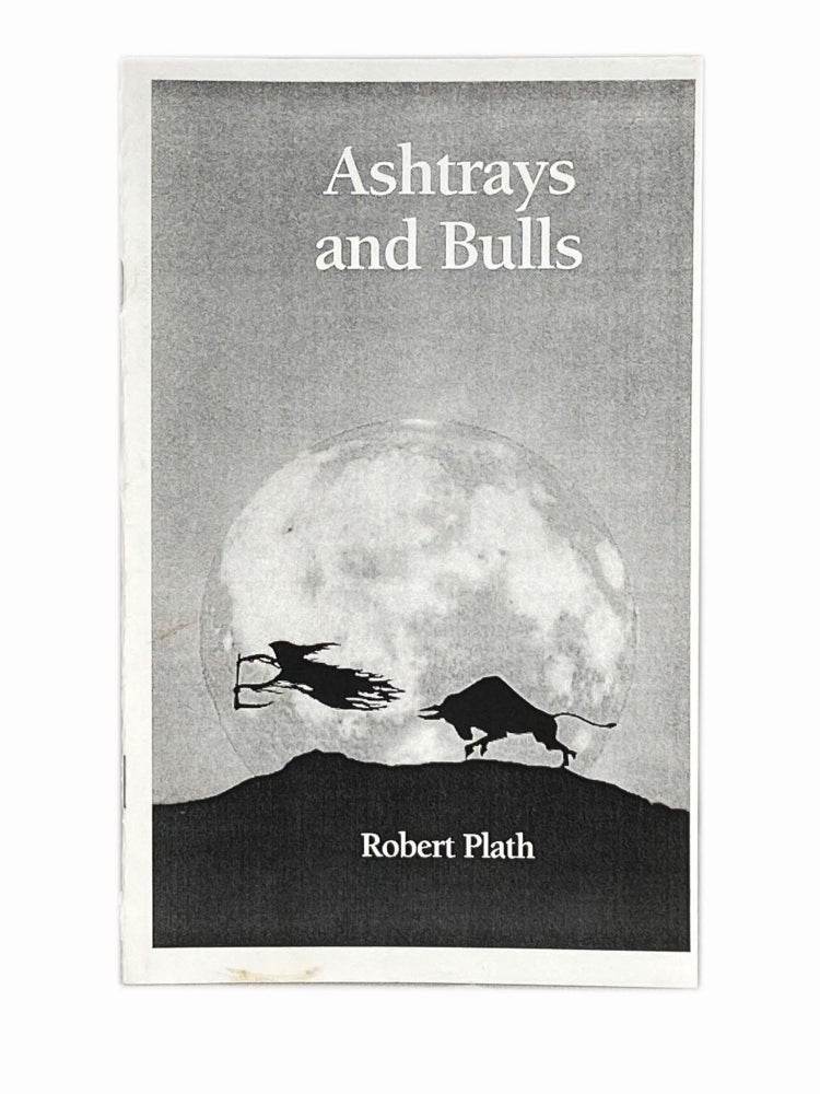 Item #1386 Ashtrays and Bulls. Robert PLATH.
