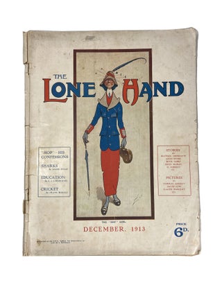 Item #14239 The New Lone Hand; The National Australian Monthly Magazine. Hugh including MCCRAE,...