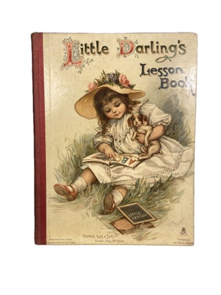 Item #14263 Little Darling's Lesson Book; Illustrated by M. Bowley, E. & M. Taylor, R. K. Mounsey