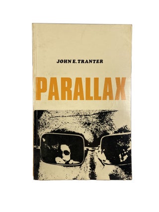 Item #14289 Parallax and Other Poems. John E. TRANTER