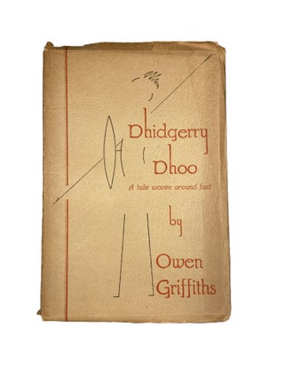 Item #14295 Dhidgerry Dhoo; A tale woven around fact. Owen GRIFFITHS