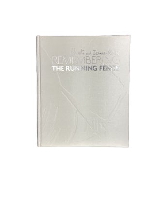 Christo and Jeanne-Claude: Remembering the Running Fence