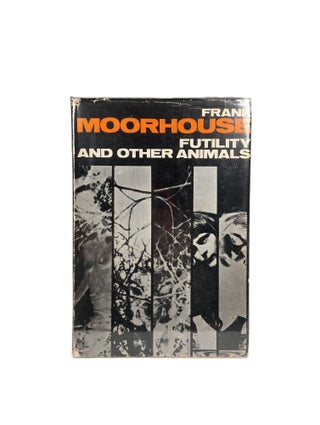 Futility and Other Animals