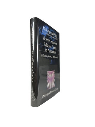 Item #14524 Roman Ingarden: Selected Papers in Aesthetics. Roman INGARDEN, Peter J. MCCORMICK