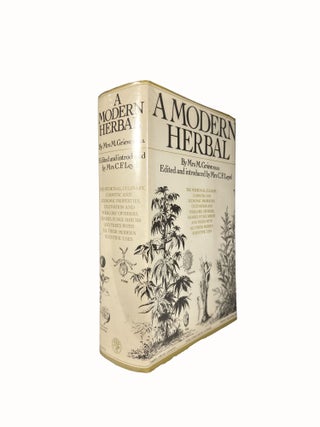 Item #14541 A Modern Herbal; The Medicinal, Culinary, Cosmetic and Economic Properties,...