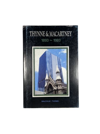 Item #14563 Thynne & Macartney 1893 - 1993. Malcolm I. THOMIS
