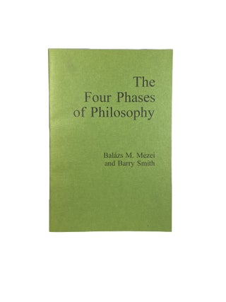 Item #14619 The Four Phases of Philosophy; With an appendix: The Four Phases of Philosophy and...