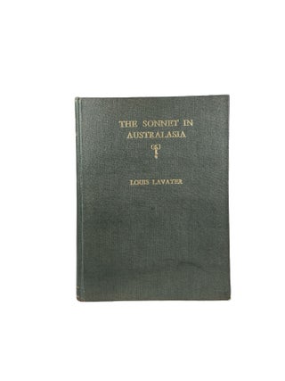 The Sonnet in Australasia; A Survey and Selection with Notes