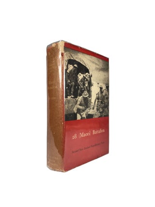 Item #14631 28 (Maori) Battalion; Official History of New Zealand in the Second World War...