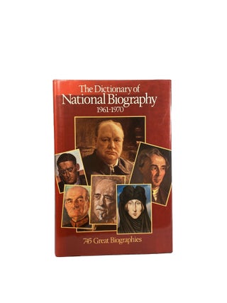The Dictionary of National Biography 1961-1970; With an Index covering the years 1901-1970