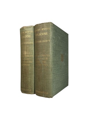 The Natural History and Antiquities of Selborne & A Garden Kalendar; Edited by R. Bowdler Sharpe, L.L.D., with an introduction to the Garden Kalendar by the very Reverend S. Reynolds Hole, Dean of Rochester, & numerous illustrations by J.G. Keulemans, Herbert Railton, and Edmond J. Sullivan. In two volumes.