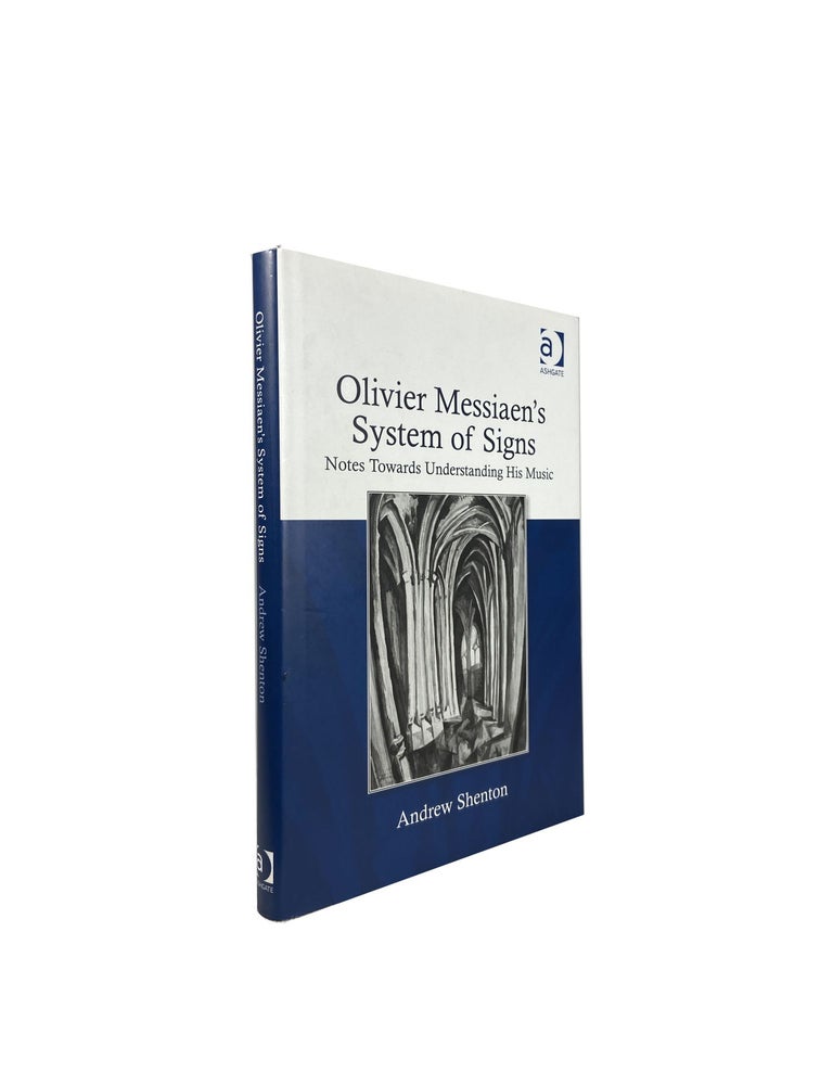 Olivier Messiaen's System of Signs: Notes Towards Understanding His ...