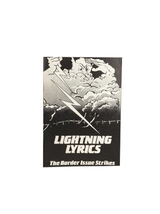 Item #14844 Lightning Lyrics: The Border Issue Strikes. Peter BURTON, Ross CLARK, Aubrey HECK