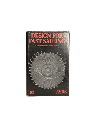 Design for Fast Sailing; Research Afloat and Ashore