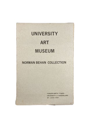 Item #14943 University Art Museum; Norman Behan Collection. Norman BEHAN, Zelman COWEN, Bernard...