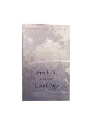 Item #14956 Freehold, Verse Novel. Geoff PAGE
