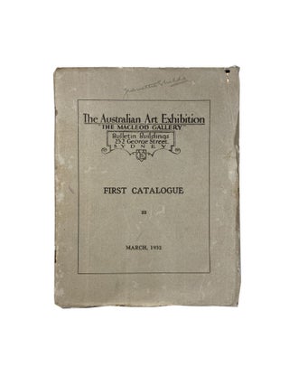 Item #14969 The Australian Art Exhibition ''The Macleod Gallery'' : First Catalogue. Sir John...