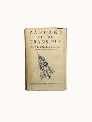 Papuans of the Trans-Fly