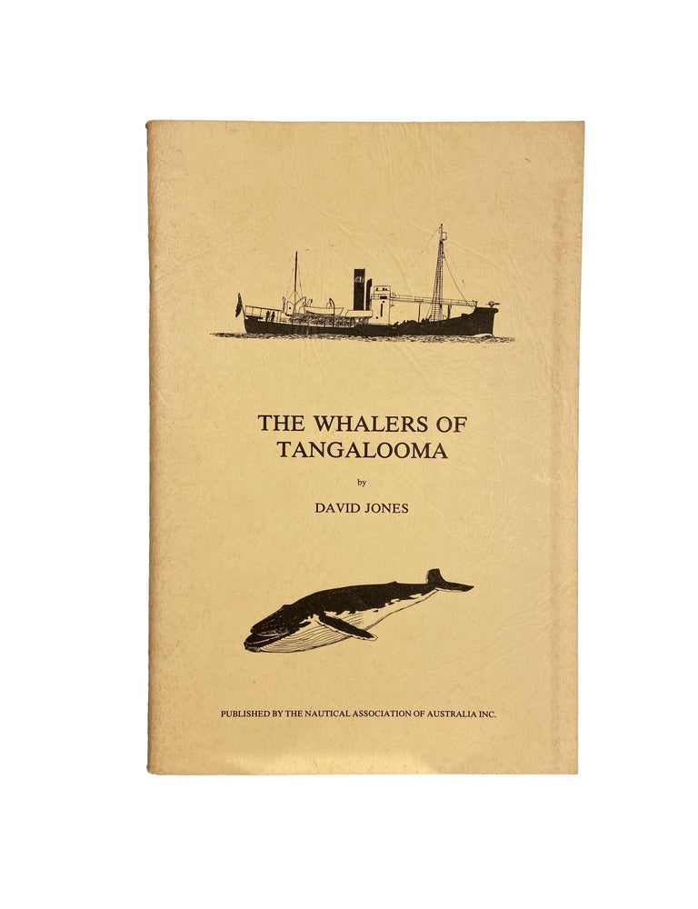 Item #15237 The Whalers of Tangalooma. David JONES.