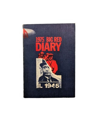 Item #15262 Big Red Diary 1975. David WILD, Dennis CHILDS, Elana GLUCKSTEIN, Christopher HIRD,...
