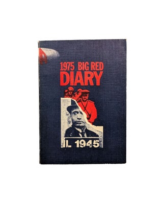 Item #15262 Big Red Diary 1975. David WILD, Dennis CHILDS, Elana GLUCKSTEIN, Christopher HIRD,...