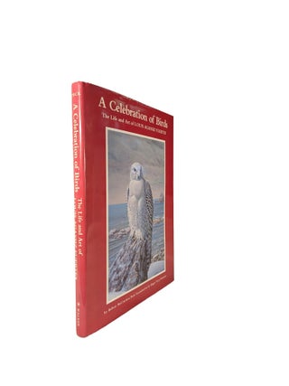 Item #15303 A Celebration of Birds: The Life and Art of Louis Agassiz Fuertes. Robert MCCRACKEN...