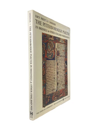 Item #15312 The Peterborough Psalter in Brussels and Fenland Manuscripts. Lucy FREEMAN SANDLER