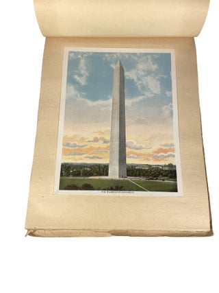 Washington the Beautiful; Illustrating in Colours The Magnificent Public Buildings, Stately Edifices, Monuments, Pleasure Grounds and Historic Shrines which make Washington The Pride of the Nation.
