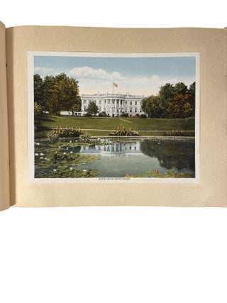 Washington the Beautiful; Illustrating in Colours The Magnificent Public Buildings, Stately Edifices, Monuments, Pleasure Grounds and Historic Shrines which make Washington The Pride of the Nation.