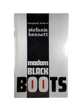 Item #15377 Madame Black Boots; Gargoyle Poets 9. Stefanie BENNETT