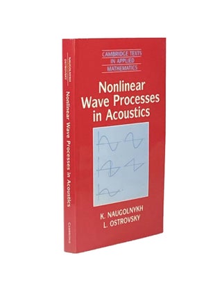 Item #1541 Nonlinear Wave Processes in Acoustics. K. : OSTROVSKY NAUGOLNYKH, L
