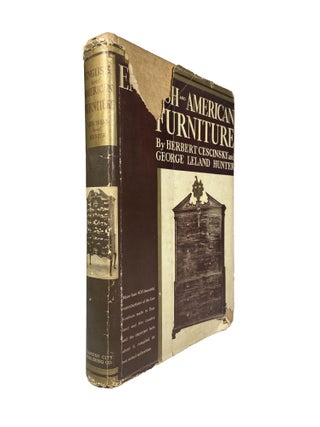 Item #15452 English and American Furniture; A pictorial handbook of fine furniture made in Great...