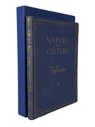 Nature and Culture: Woman; 120 photographs of various nationalities selected by Dr Peter Landow