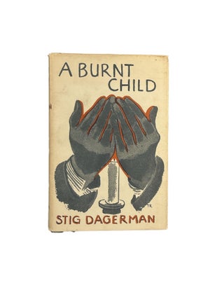 A Burnt Child