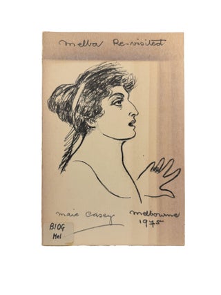 Item #15773 Melba Re-visited. Maie CASEY
