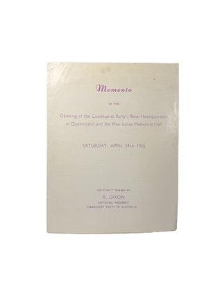 Item #15863 Memento of the opening of the Communist Party's New Headquarters in Queensland...