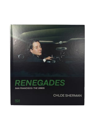 Renegades. San Francisco: The 1990s