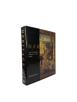 Item #15927 Heritage. The National Women's Art Book.; 500 works by 500 Australian women artists...