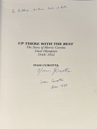 Up there with the best; The Story of Morris Curotta Dual Olympian 1948-1952