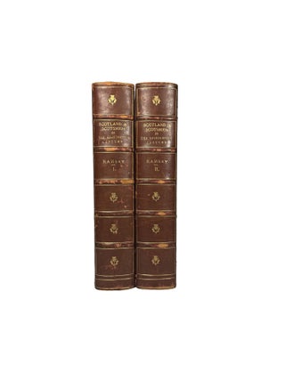 Scotland and Scotsmen in the Eighteenth Century; From the mss. of John Ramsay Esq. of Ochtertyre | edited by Alexander Allardyce...In two volumes