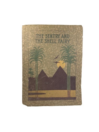 Item #15968 The Sentry and the Shell Fairy. George W. Martin, Ida Rentoul Outhwaite