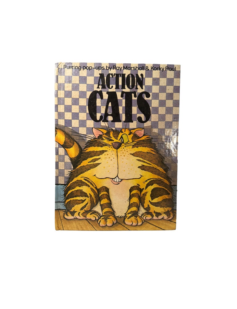Item #15985 Action Cats; Purring pop-ups. Ray MARSHALL, Korky PAUL.