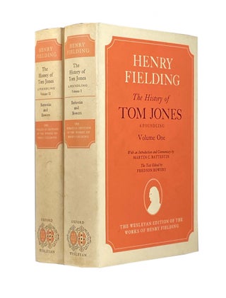 Item #1666 The History of Tom Jones ; A Foundling, Volume One and Two; The Wesleyan Edition Of...