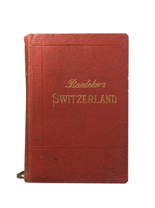 Switzerland And The Adjacent Portions Of Italy, Savoy, And Tyrol; Handbook For Travellers